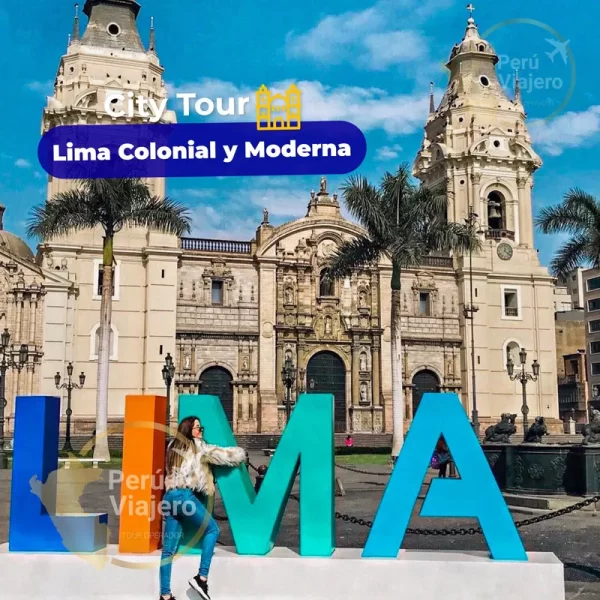 Lima Colonial Y Moderna