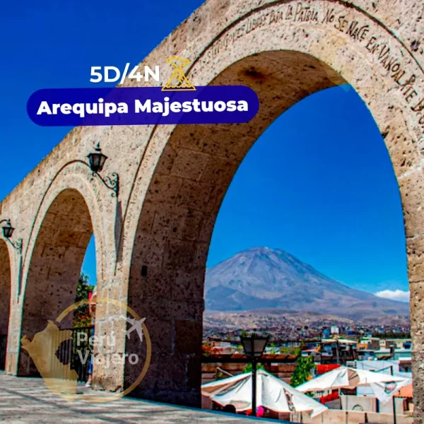 Arequipa Majestuosa