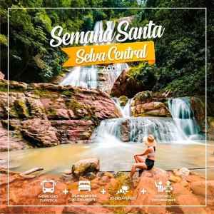 Selva Central Semana Santa